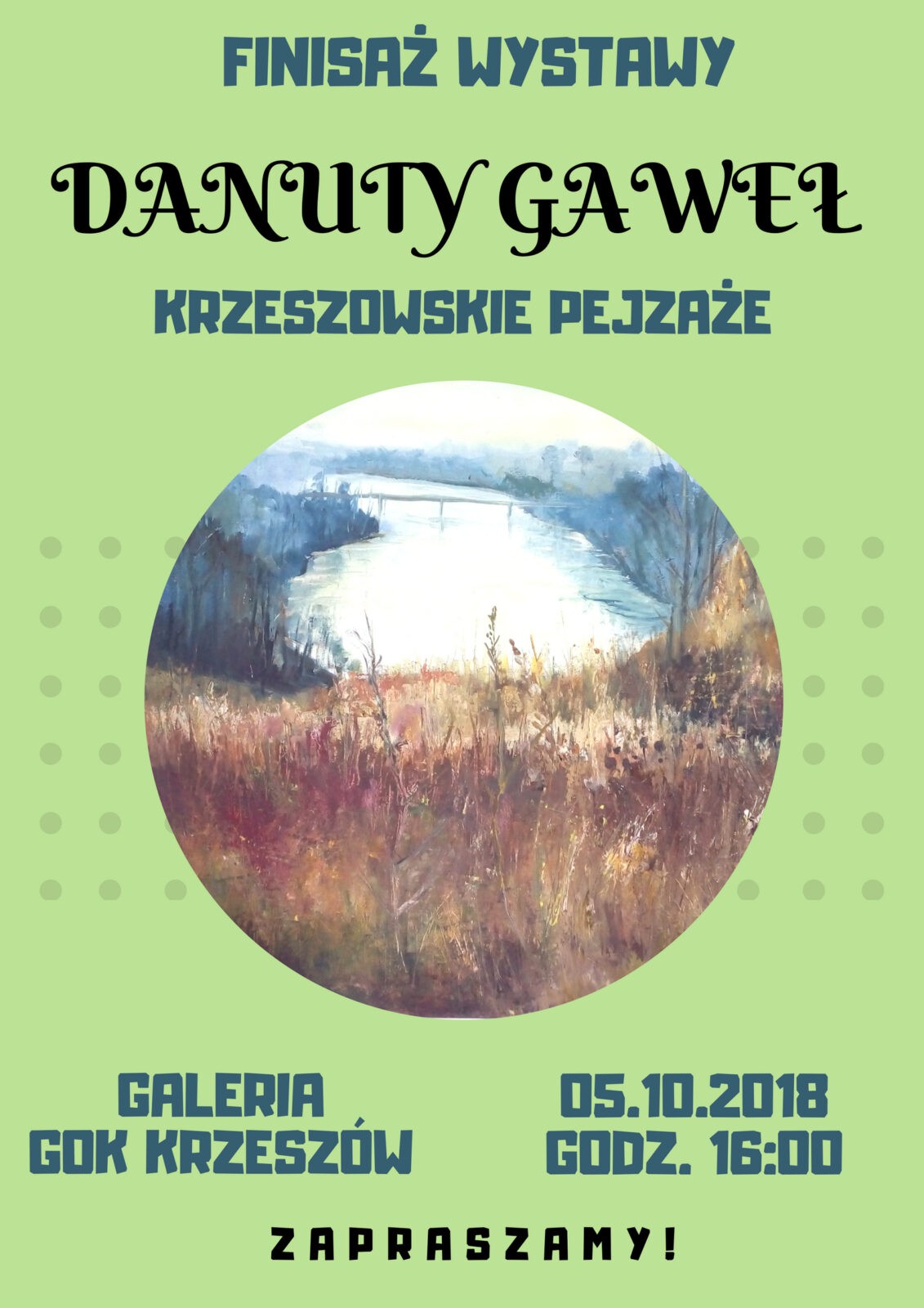 Finisaż wystawy Danuty Gaweł