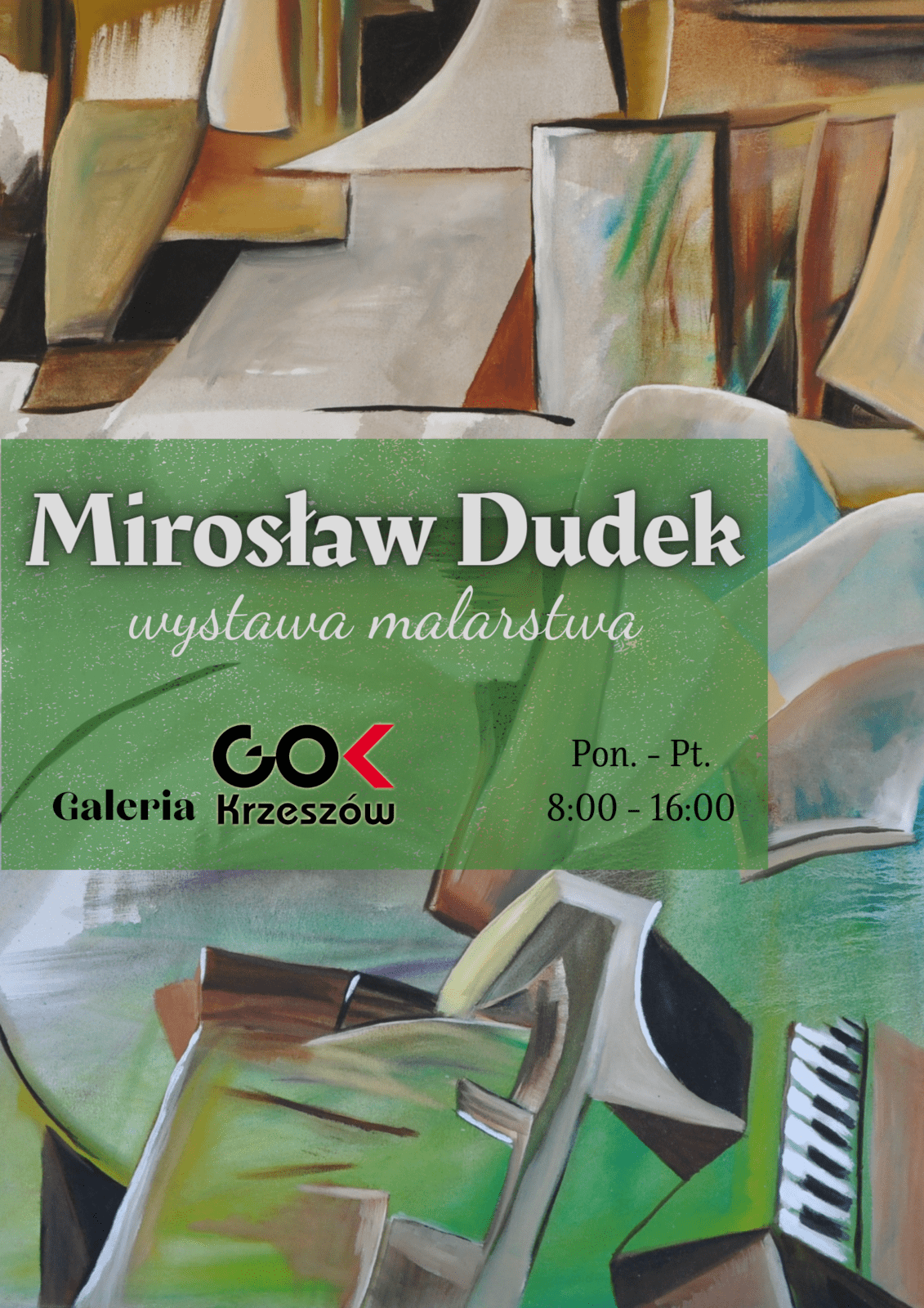 Wystawa malarstwa Mirosława Dudka