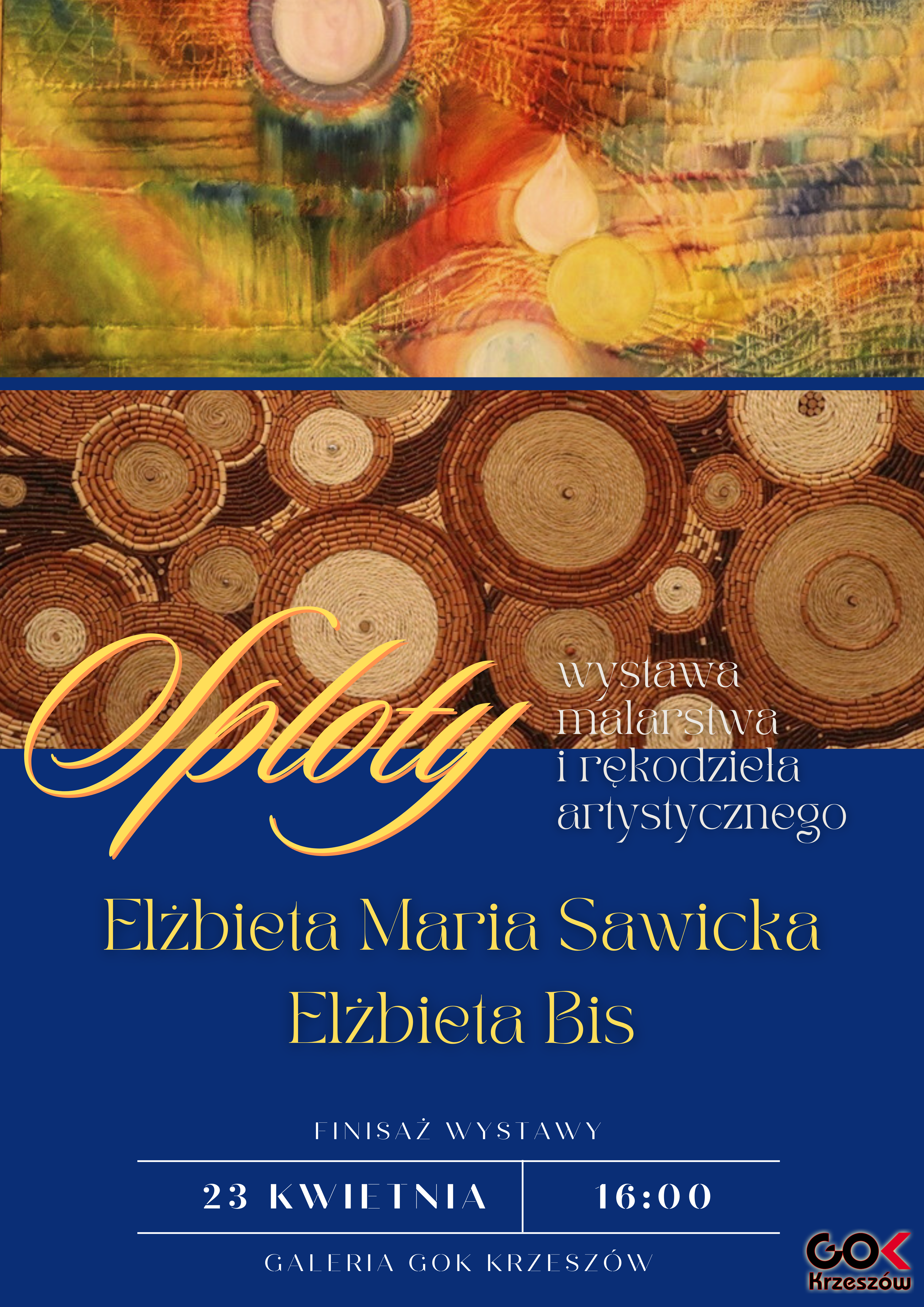 Wystawa malarstwa i rękodzieła artystycznego „SPLOTY” Elżbiety Sawickiej i Elżbiety Bis