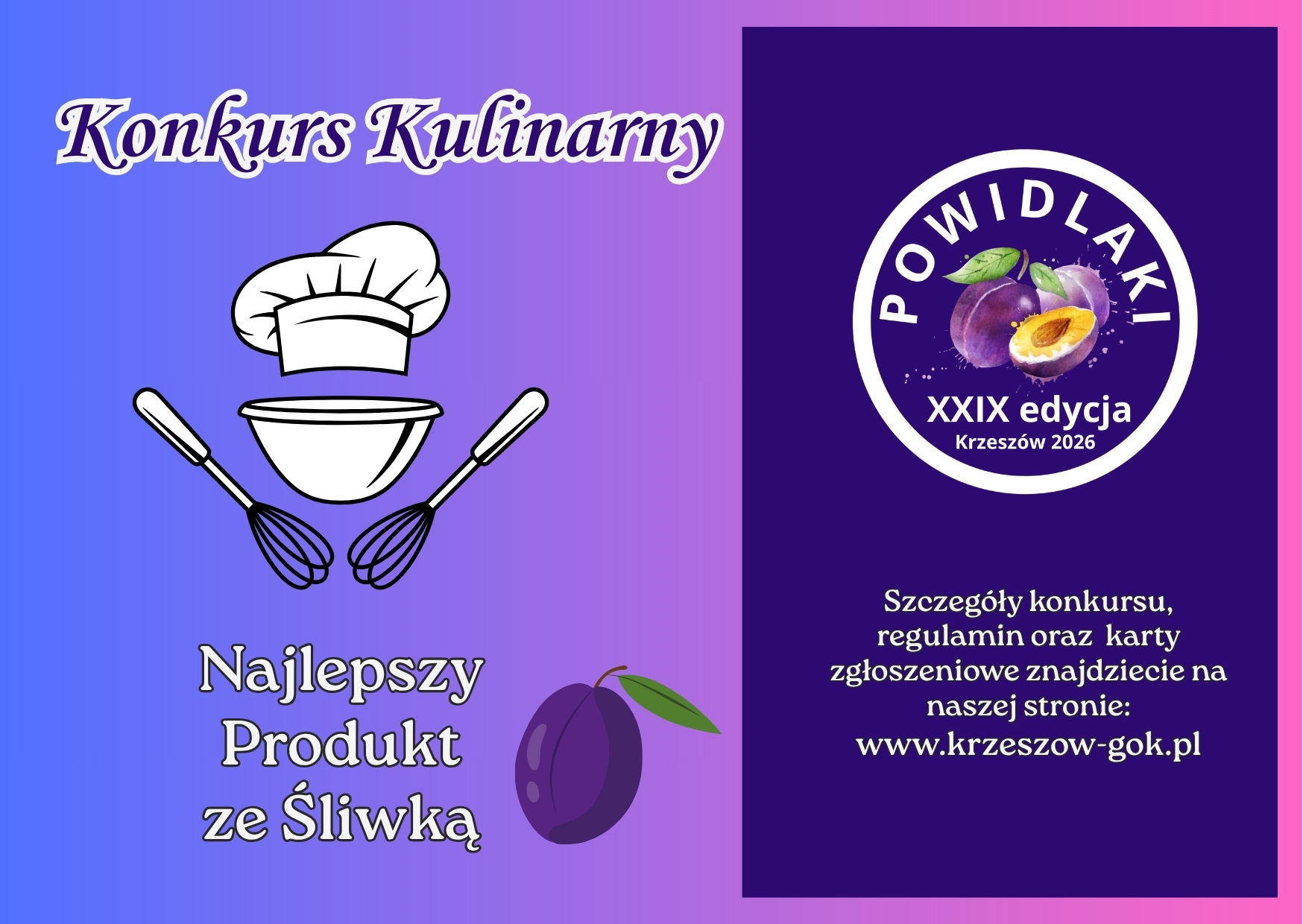 Zgłoś się do Konkursu Kulinarnego na Najlepszy Produkt ze Śliwką – Powidlaki 2026!